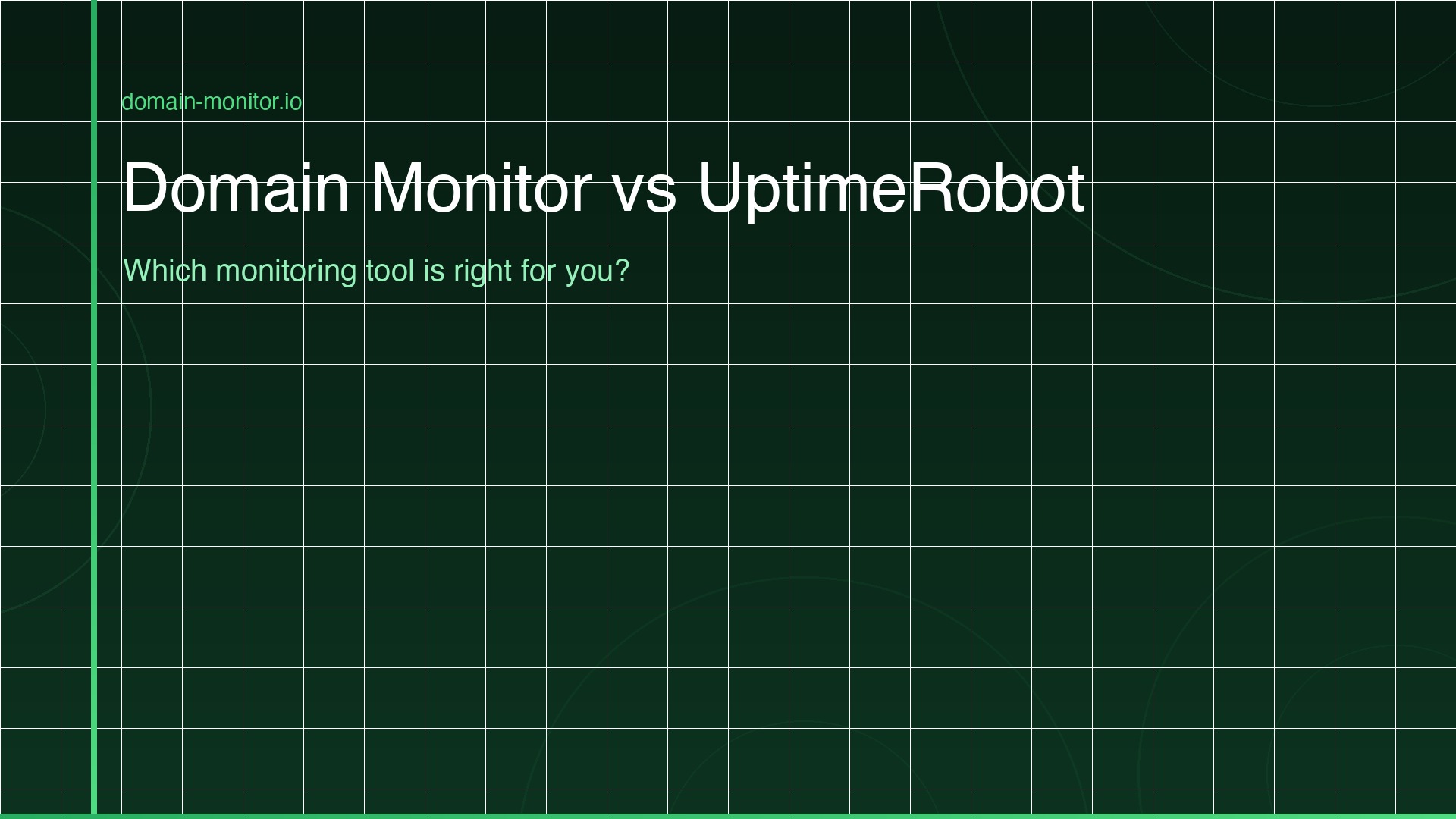 Feature comparison table showing Domain Monitor vs UptimeRobot across uptime monitoring, domain expiry, SSL certificates and DNS record monitoring