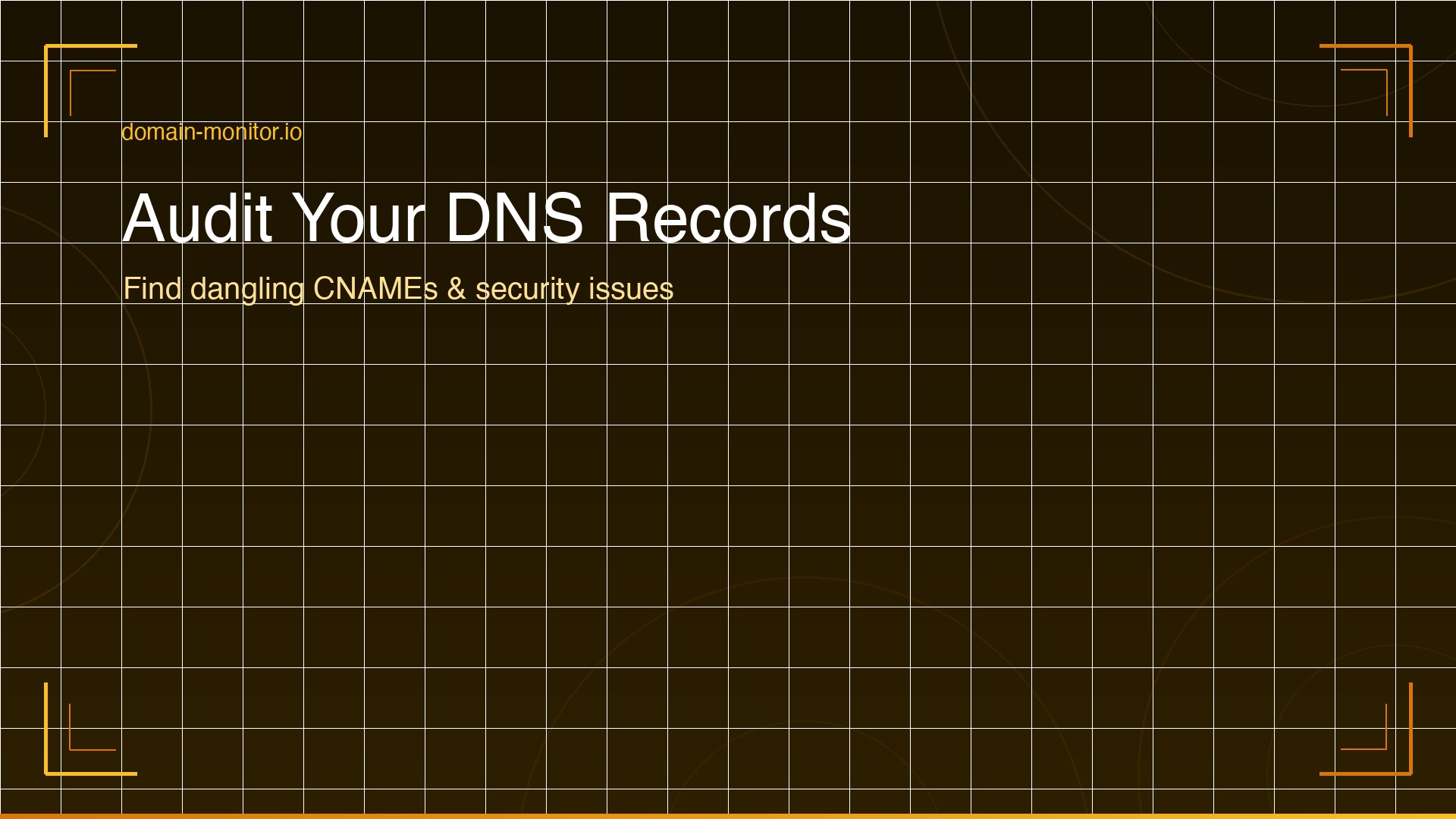 DNS records security audit checklist showing CNAME dangling record check SPF DMARC review and nameserver verification