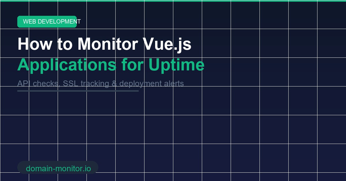 Vue.js application uptime monitoring showing API health checks and availability status
