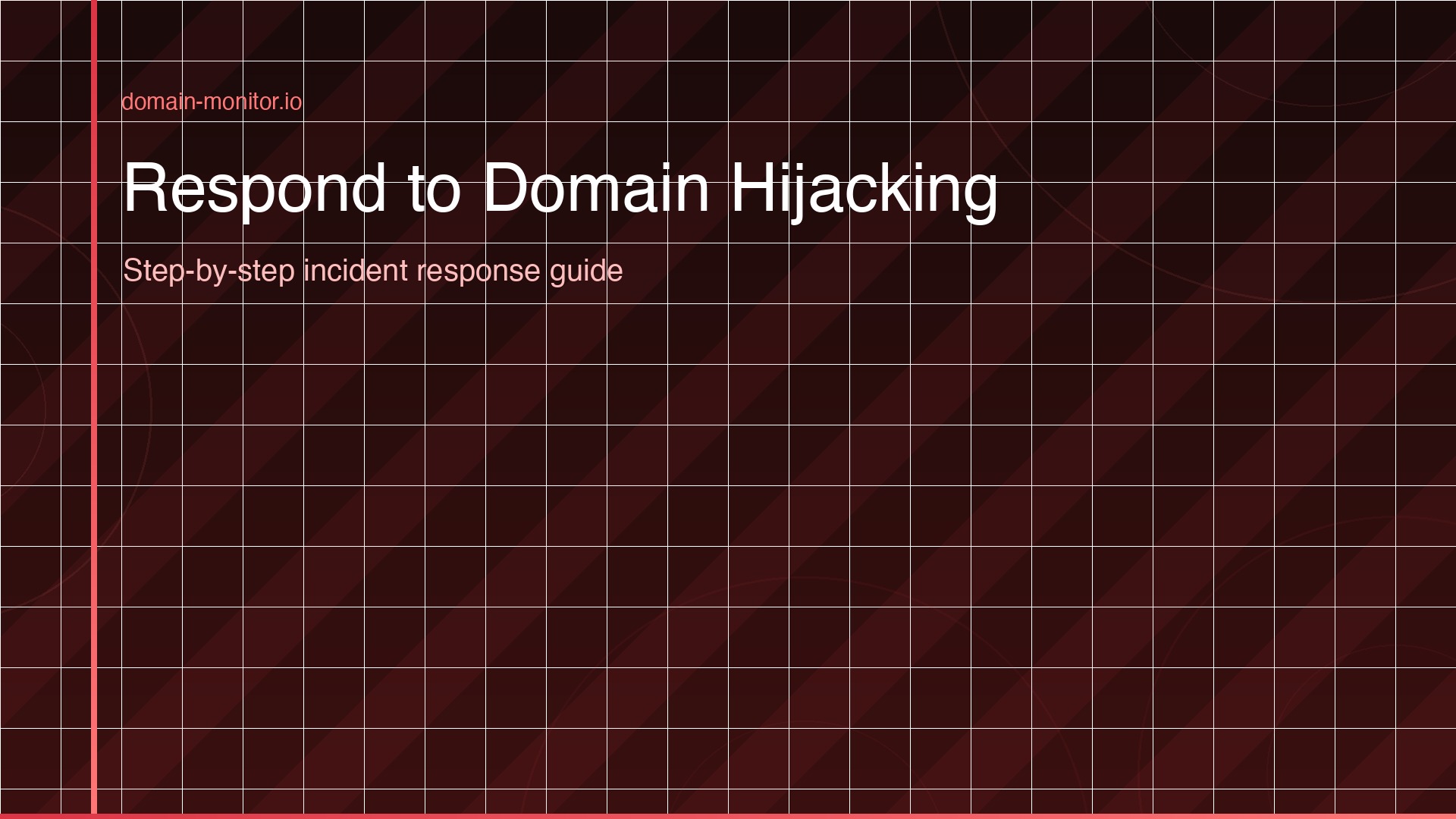 Domain hijacking incident response steps showing registrar contact DNS recovery and ICANN dispute process timeline