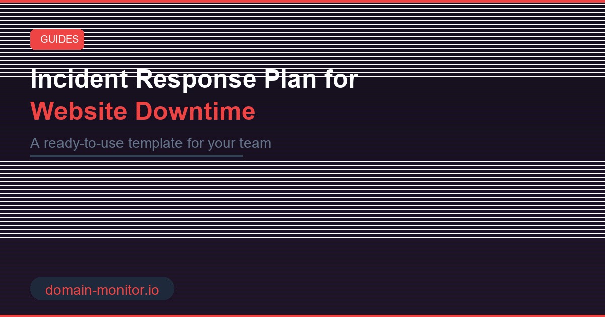 Incident response plan template showing escalation flowchart and communication checklist for website downtime