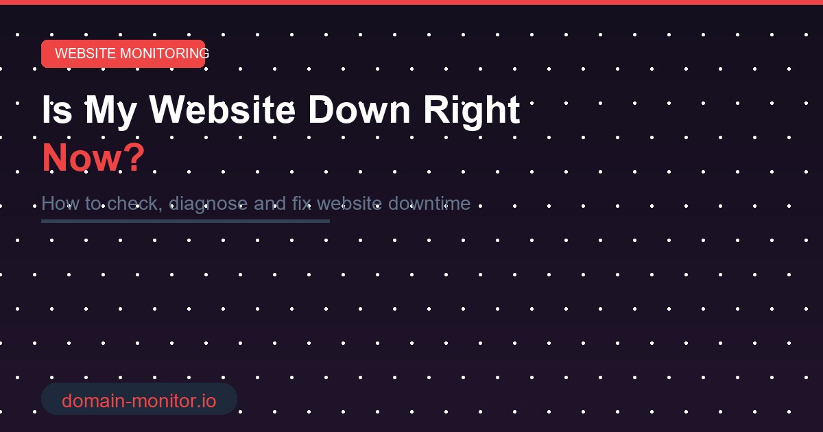 Website down checker tool showing red status indicators and diagnostic steps for fixing website downtime