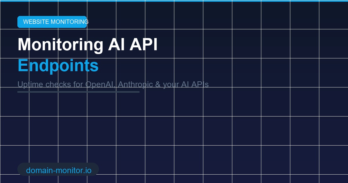 AI API endpoint monitoring dashboard showing uptime status for OpenAI and Anthropic APIs