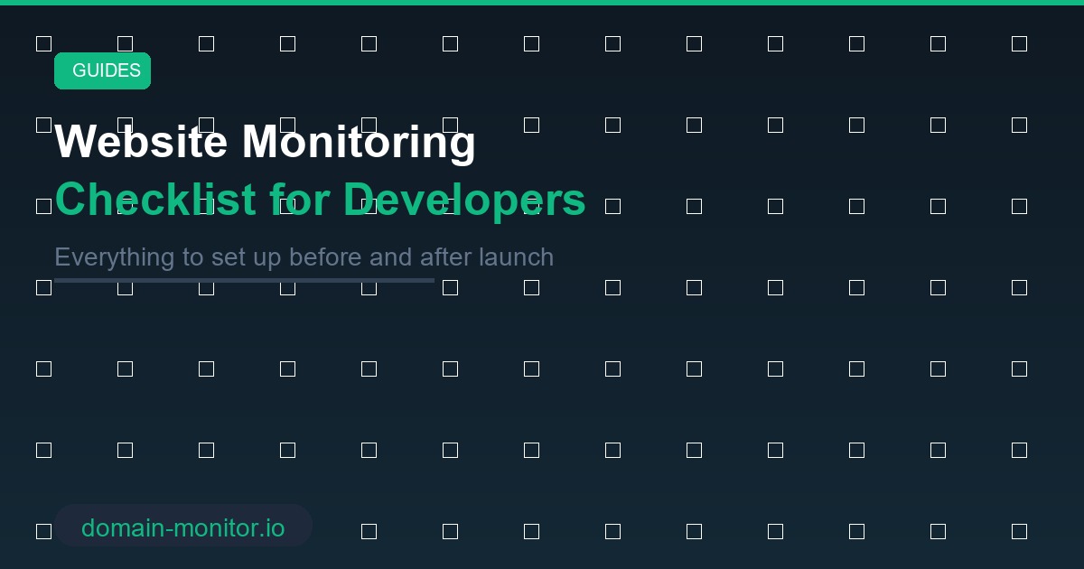 Website monitoring checklist showing all required monitoring checks for production web applications